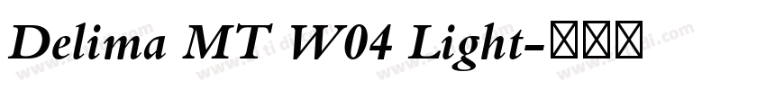 Delima MT W04 Light字体转换